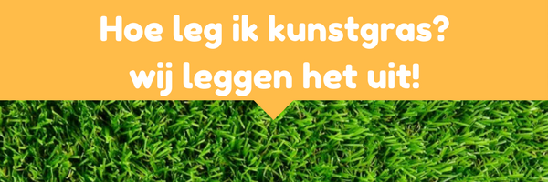 Kunstgras leggen? Wij leggen het uit!