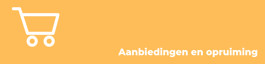 Aanbiedingen en opruiming